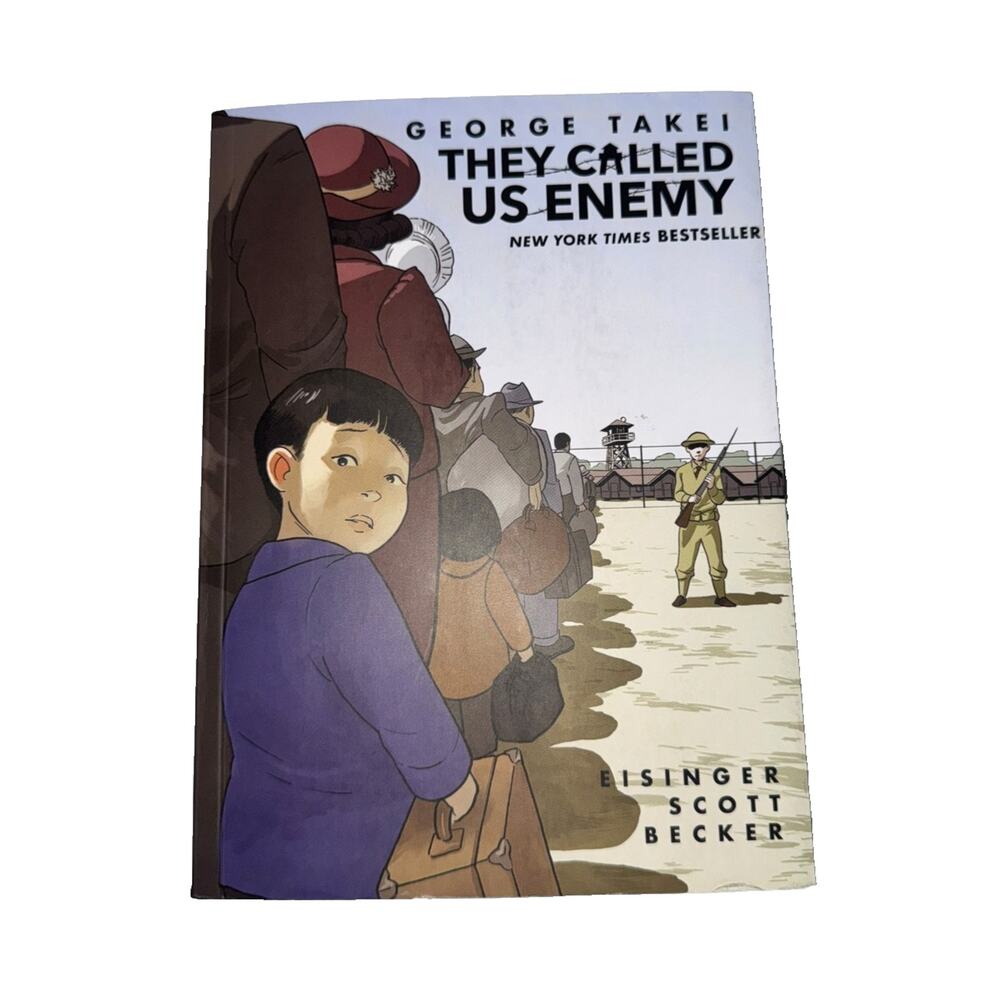 They Called Us Enemy George Takei Japanese Internment Graphic Novel Paperback